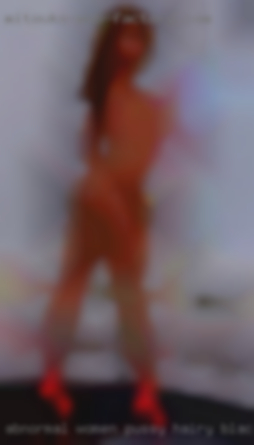 Abnormal women pussy hairy black mamah in Hartfield VA.
